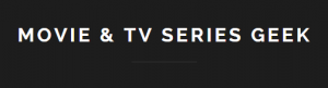 MovieAndTVSeriesGeek